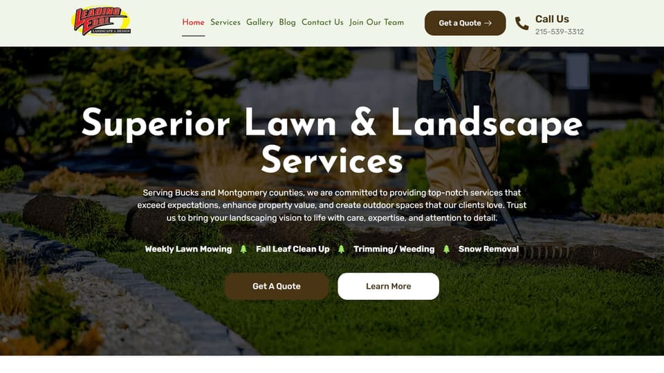 Leading Edge Landscape and Design homepage. The yellow and red Leading Edge logo sits in a pale header with a Get a Quote button and a Call Us line. Below, a worker with a rake stands beside rolls of fresh sod under the headline Superior Lawn and Landscape Services, with a row of services (weekly lawn mowing, fall leaf cleanup, trimming and weeding, snow removal) and Get A Quote and Learn More buttons.