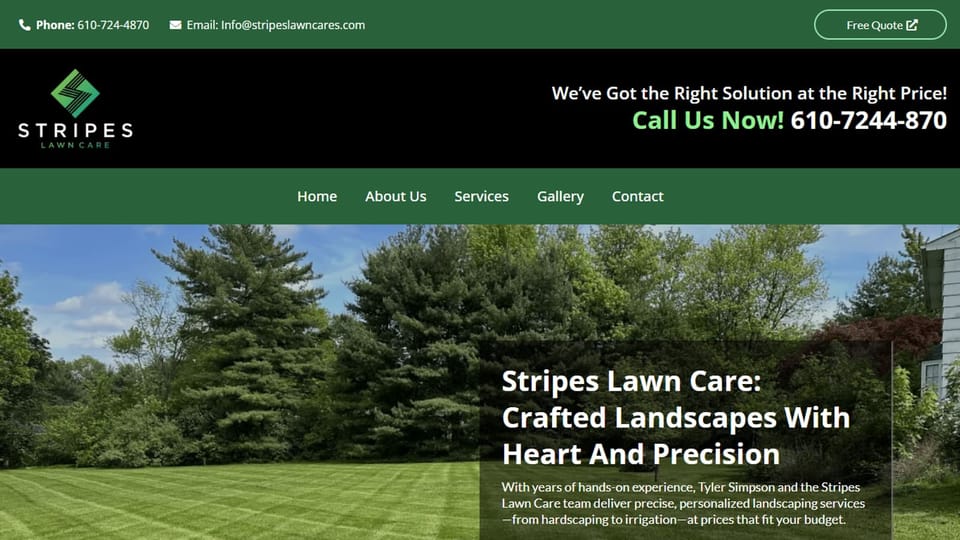 Stripes Lawn Care homepage. The green diamond Stripes Lawn Care logo sits in a black header with the line We've Got the Right Solution at the Right Price and a Call Us Now banner. A freshly striped lawn runs back to tall pine trees under a blue sky, and a dark card on the photo holds the headline Stripes Lawn Care: Crafted Landscapes With Heart And Precision.
